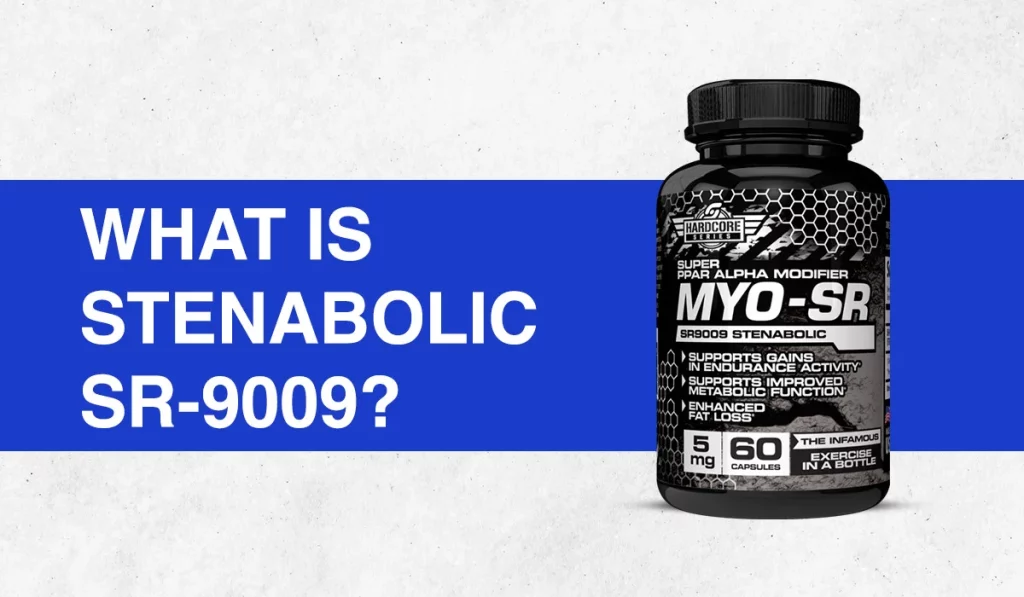 What is Stenabolic SR-9009?