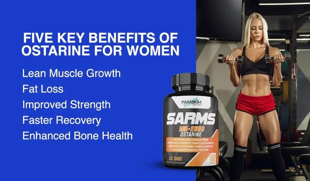 Five Key Benefits of Ostarine for Women