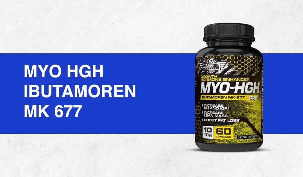 MYO HGH Ibutamoren Mk 677