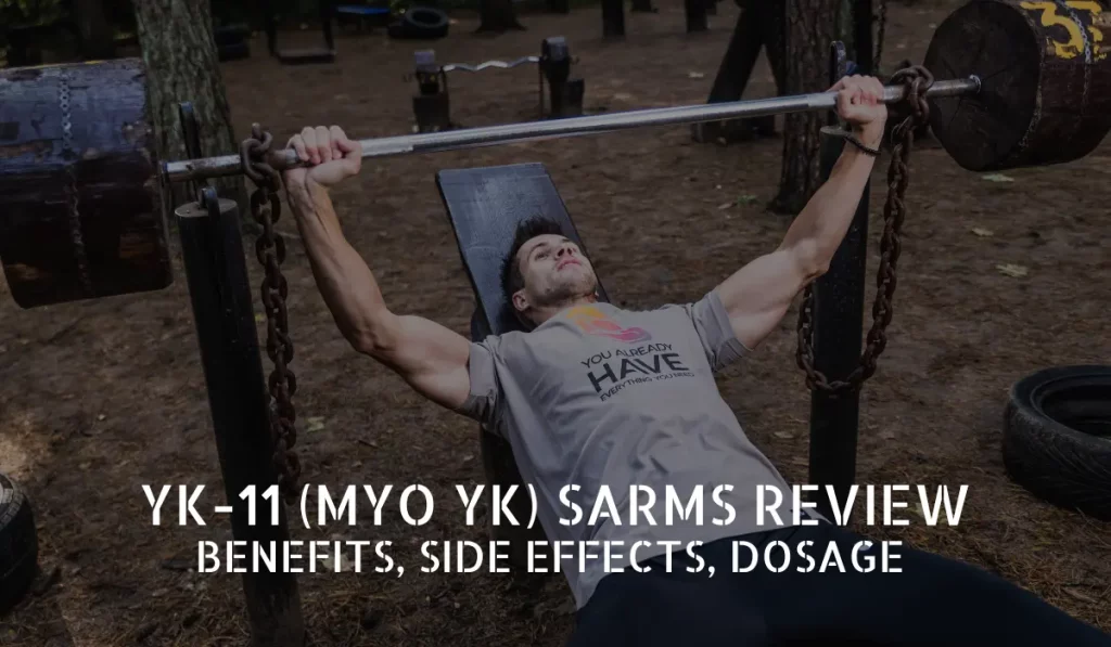 YK-11 MYO YK SARMs Review